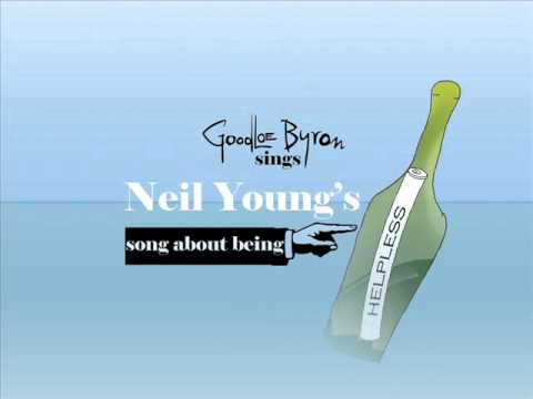 Goodloe Byron- Helpless (Neil Young Cover)