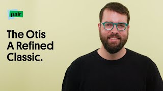 Pair Eyewear Trying On The Otis | Pair Eyewear