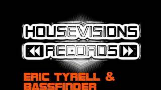 Eric Tyrell & Bassfinder  - Soul Passion (The House Nominal Remix)