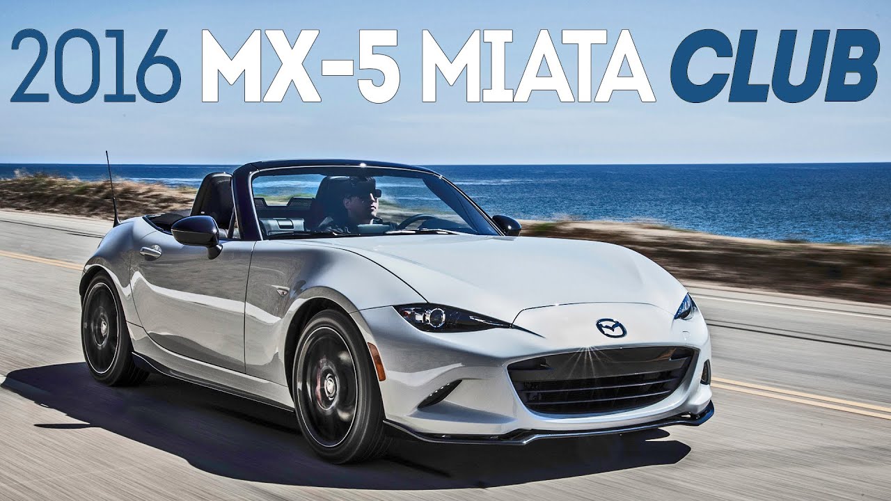 2016 Mazda MX-5 Miata Club