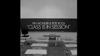 9th Wonder &amp; Pete Rock - Whatever You Say (Remix I)