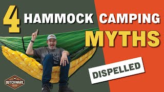 Four Hammock Camping Myths Dispelled