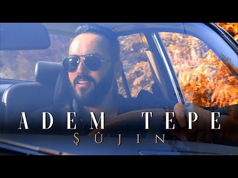 ADEM TEPE - ŞÛJIN [Official Music Video]