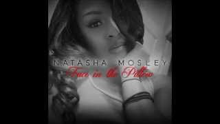 Natasha Mosley - Face in the Pillow (Lyrics) [New R&B 2015]