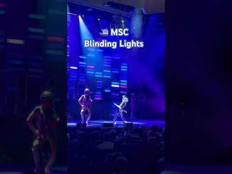 Thumbnail for ⛴️ MSC Fantasia / Abendprogramm - Blinding Lights