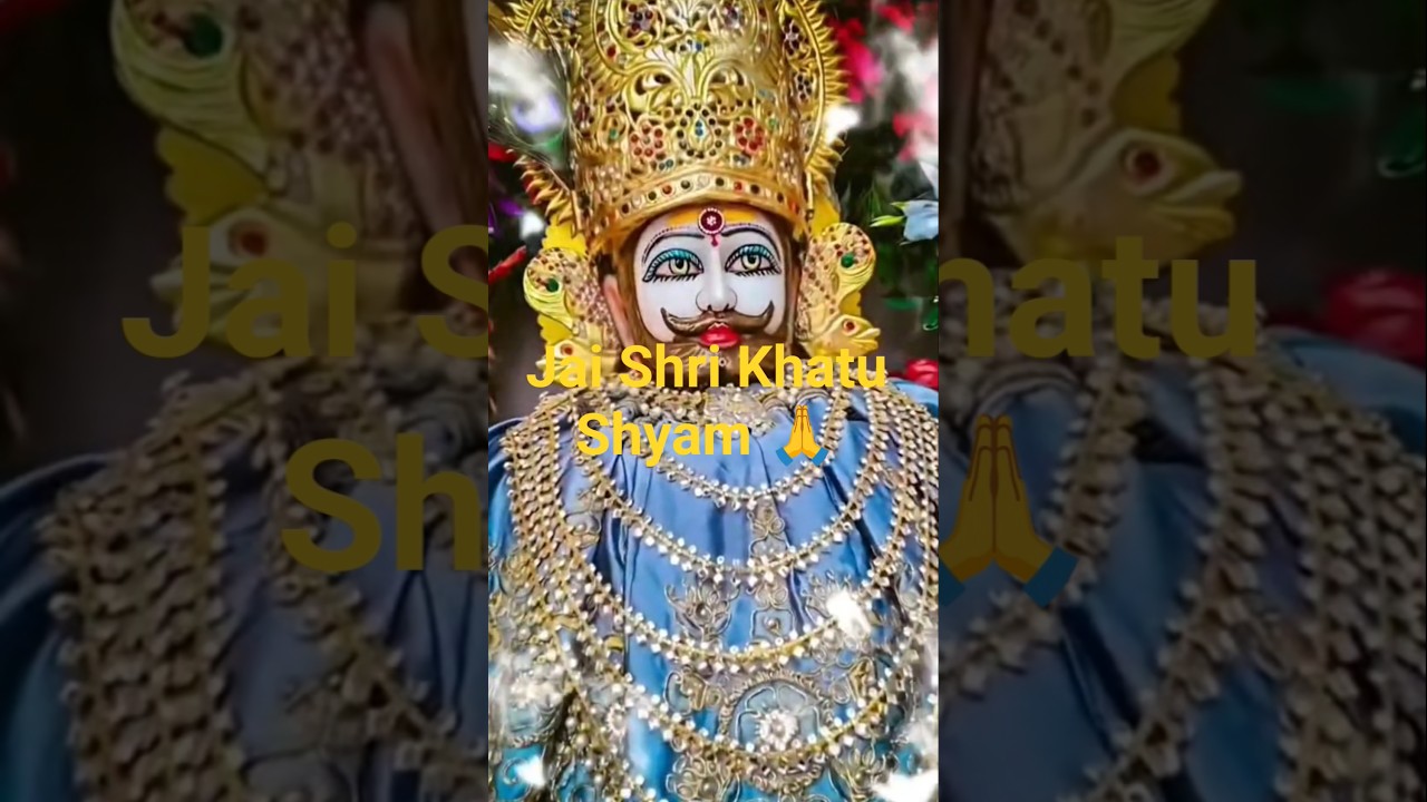 #shyam #khatushyam #viral #shorts #shortvideo #short #trending #ytshorts #shortsfeed #viralvideo #yt