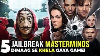 Top 5 Jailbreak Mastermind Web Series | Must-Watch Thrillers