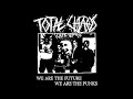 Total Chaos - We Are The Future, We Are The Punks [Full Album]