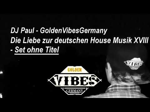 Die Liebe zur deutschen House XVIII - Set ohne Titel | GvG