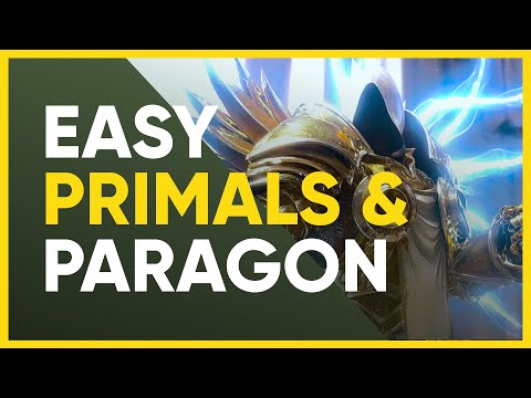 How To EASILY Farm More Paragon & Primals In Diablo 3