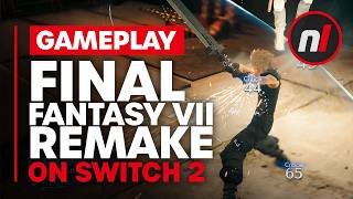 Final Fantasy VII Remake Switch 2 Gameplay