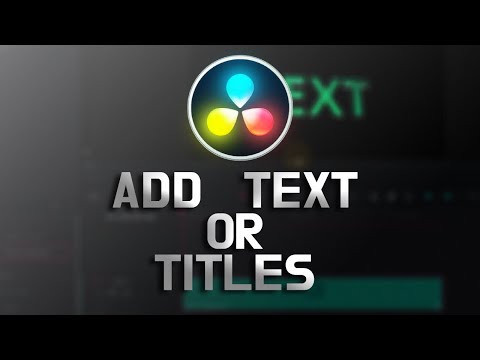 Davinci Resolve 17: How to Add Titles