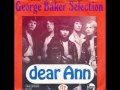 George Baker Selection - Dear Ann 