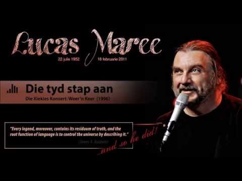 Lucas Maree - Die tyd stap aan
