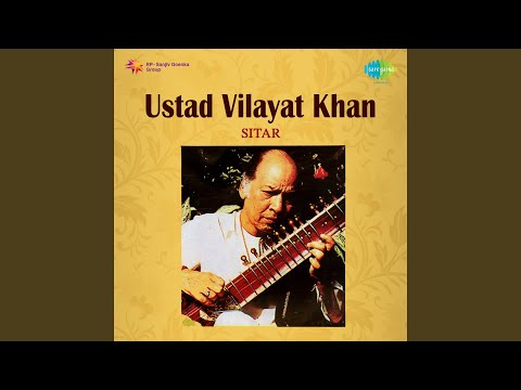 Raga Jaijaiwanti - Ustad Vilayat Khan