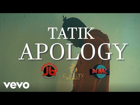 Tatik - Apology (Official Music Video)