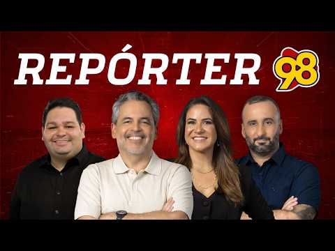 🔴 Repórter 98 - 09/03/2026