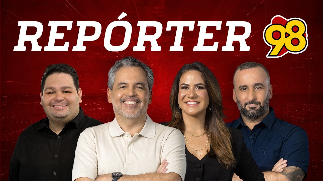 🔴 Repórter 98 - 09/03/2026