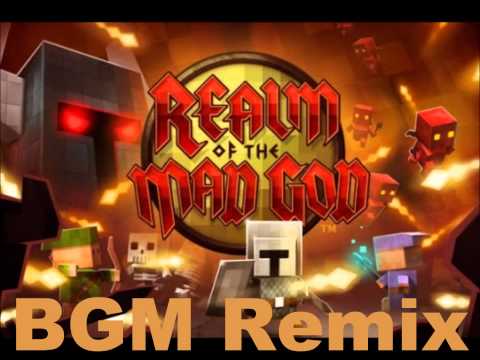 Realm of The Mad God - BGM Remix