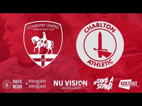 Coventry United Ladies vs Charlton Athletic Women - LIVE STREAM