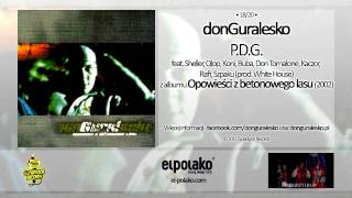 18. donGuralesko - P.D.G. feat. P.D.G. Ekipa (prod. White House)