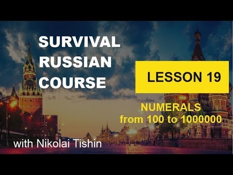 Survival Russian Course - Lesson 19
