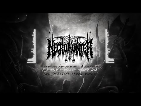 NECROHUNTER - Perverse Abyss (Official Lyric Video)