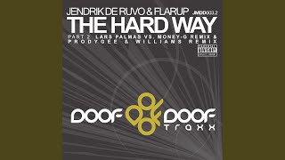 The Hard Way (Prodygee & Williams Remix)
