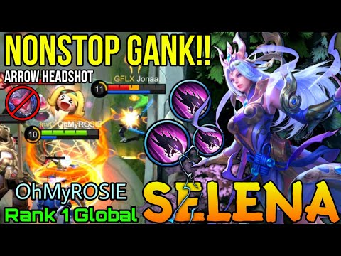 NonStop Roam & Gank Selena ThunderFlash MVP Play! - Top 1 Global Selena OhMyROSIE - Mobile Legends