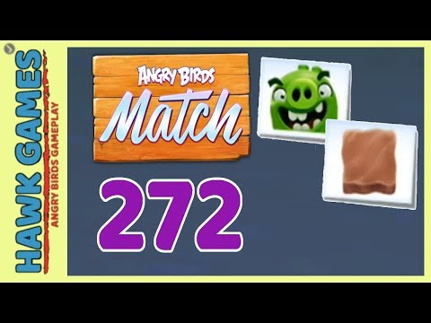 Angry Birds Match ⭐ Level 272 Hard - Walkthrough, No Boosters