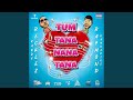 Tum Tana Nana Tana