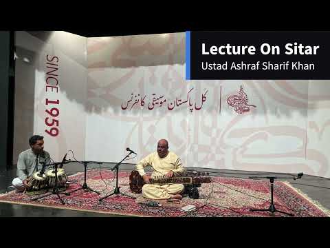 Lecture & Demonstration on Sitar - 1/4 Ustad Ashraf Sharif Khan - #music #sitar #musicwithoutborders