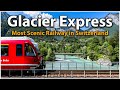 Scenery Video Ecards, The Glacier Express is one of the worlds most..