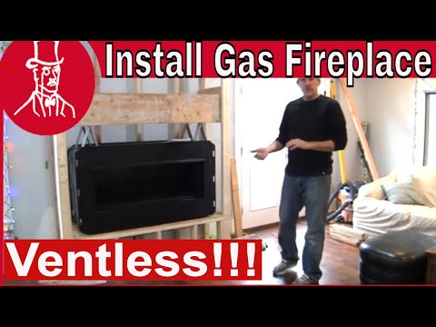 How to Install a Ventless Natural Gas Fireplace