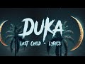 Duka - Last Child | Lyrisc