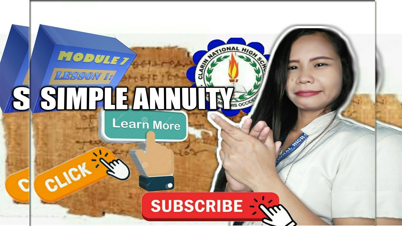 MODULE 7-LESSON 1:SIMPLE ANNUITY (Part 1)