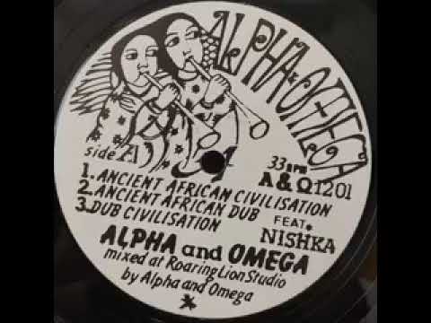 ALPHA And OMEGA feat. NISHKA - Ancient African Civilisation