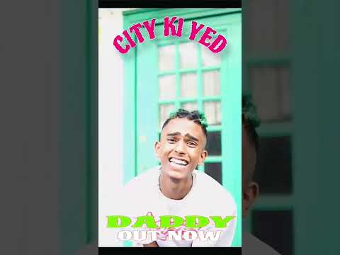 out now DADDY city ki yed (music official video)
