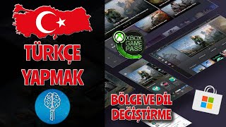 Microsoft Store ve Xbox Game Pass Ülke ve Dil Değiştirme Nasıl Yapılır