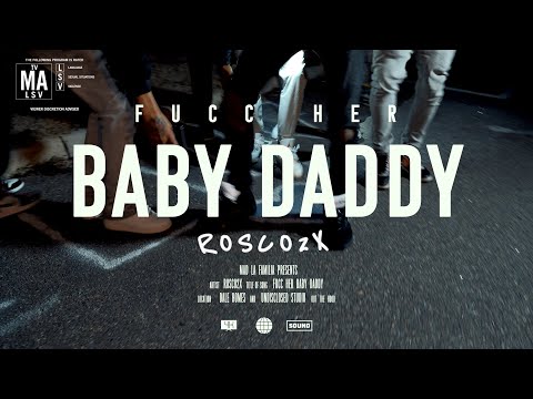 Rosco2x - F Her Baby Daddy | Shot By @MADLaFamilia