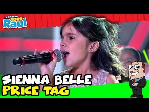 SIENNA BELLE canta "Price Tag - Jessie J" | A TURMA DO VOVÔ RAUL GIL