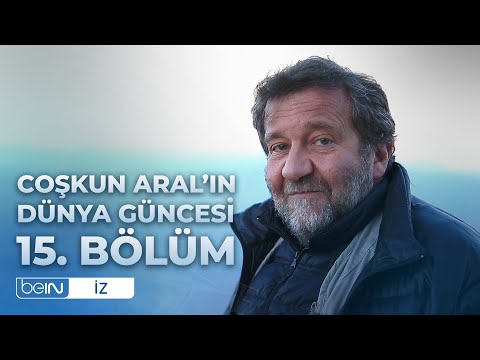 Coşkun Aral'ın Dünya Güncesi 15. Bölüm: Üsküp'ün Uyanışı