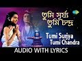 Tumi Surjya Tumi Chandra With Lyrics Asha B Chittapriya M Amar Roy Baba Taraknath HD Song