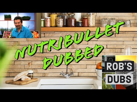 Nutri Bullet Dub