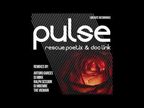 Rescue Poetix & Doc Link - Pulse (Ralph Session Remix)