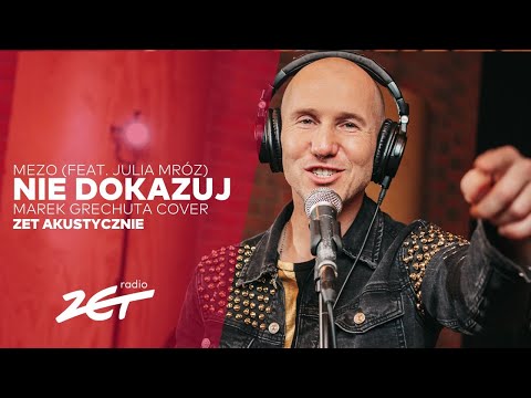 MEZO (feat. Julia Mróz) - Nie dokazuj (Marek Grechuta cover) #ZETAkustycznie