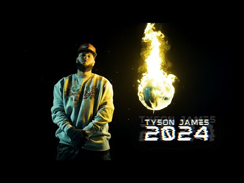 Tyson James - 2024 (Music Video)