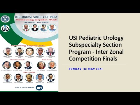 Pediatric Urology Subspeciality Section Competition - Finals 2nd May 2021