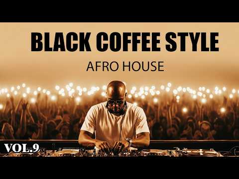 Afro House 2026 | Deep Melodic Set | Black Coffee Style Vol. 9 ☕️
