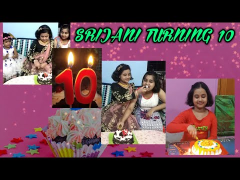 || SRIJANI TURNING 10 || BIRTHDAY CELEBRATION & UNBOXING GIFTS || THE DANZA || #mybirthday